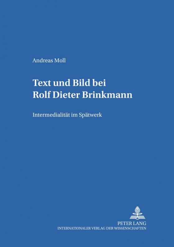 Cover-Bild Text und Bild bei Rolf Dieter Brinkmann