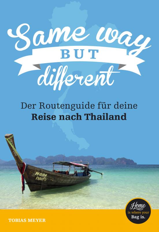 Cover-Bild Thailand-Reiseführer für Einsteiger: Same Way But Different