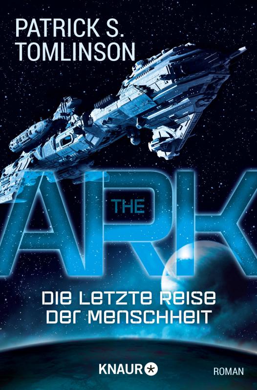 Cover-Bild The Ark - Die letzte Reise der Menschheit