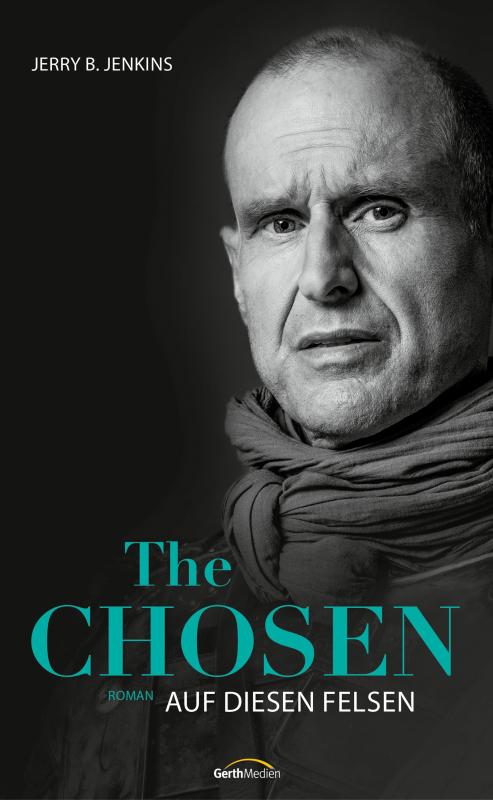 Cover-Bild The Chosen: Auf diesen Felsen