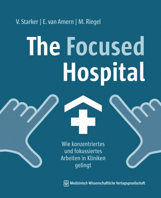 Cover-Bild The Focused Hospital