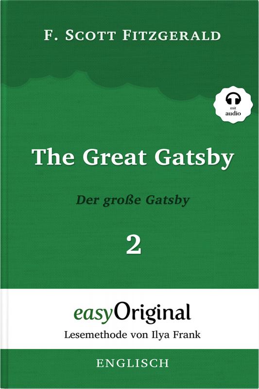 Cover-Bild The Great Gatsby / Der große Gatsby - Teil 2 (Buch + MP3 Audio-CD) - Lesemethode von Ilya Frank - Zweisprachige Ausgabe Englisch-Deutsch