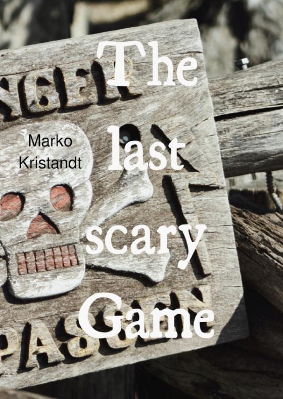 Cover-Bild The last scary Game