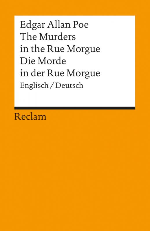 Cover-Bild The Murders in the Rue Morgue / Die Morde in der Rue Morgue. Englisch/Deutsch