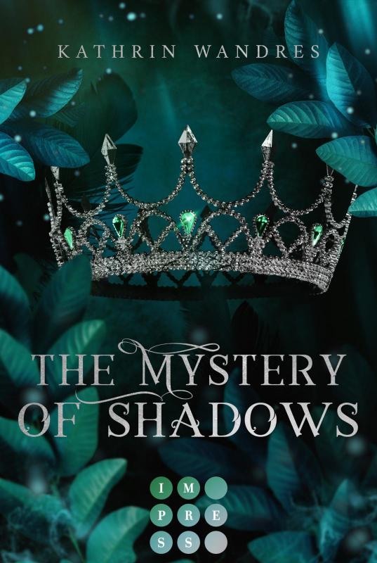 Cover-Bild The Mystery of Shadows (Broken Crown 3)
