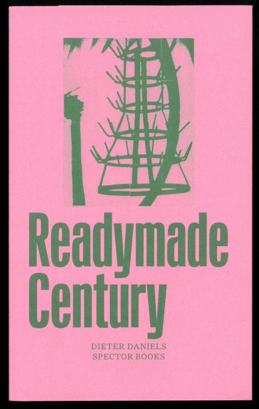 Cover-Bild The Readymade Century