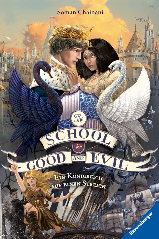 Cover-Bild The School for Good and Evil, Band 4: Ein Königreich auf einen Streich