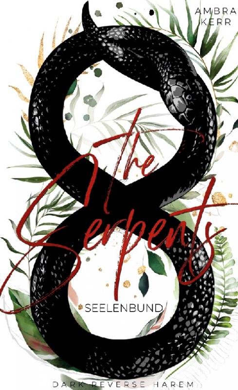 Cover-Bild THE SERPENTS