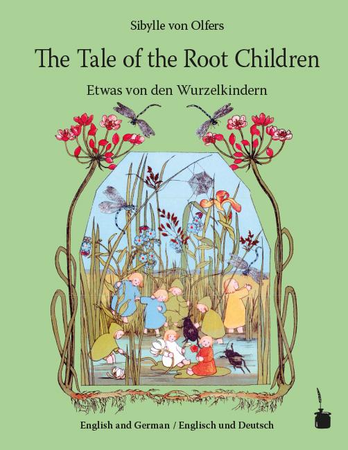 Cover-Bild The Tale of the Root Children /  Etwas von den Wurzelkindern