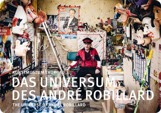 Cover-Bild The Universe of André Robillard