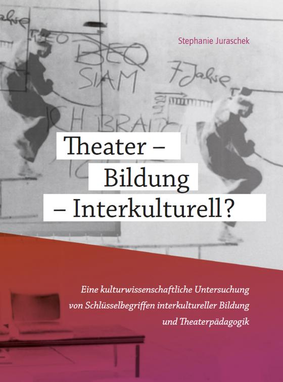Cover-Bild Theater - Bildung - Interkulturell?