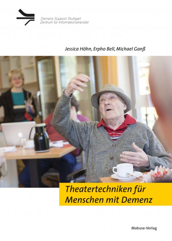 Cover-Bild Theatertechniken für Menschen mit Demenz