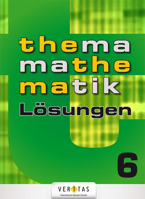 Cover-Bild Thema Mathematik 6. Lösungen