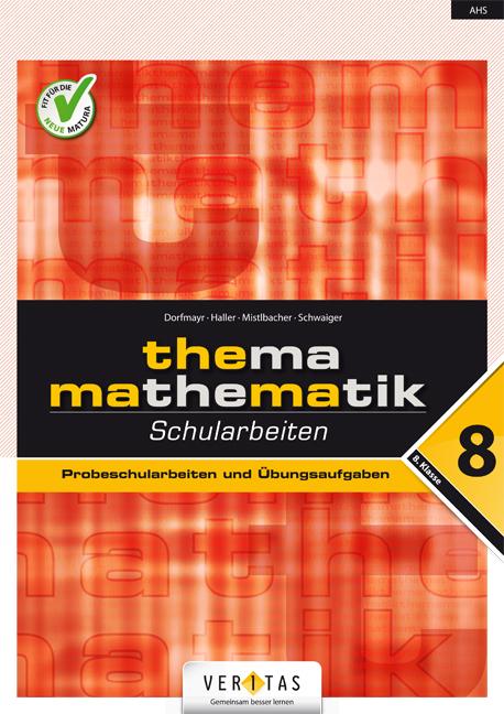 Cover-Bild Thema Mathematik 8. Schularbeiten