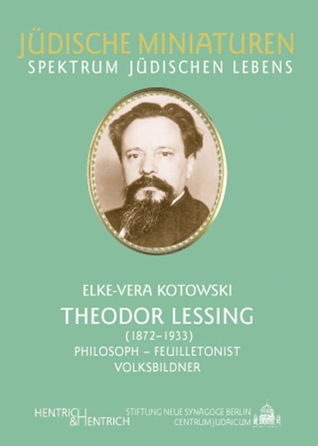 Cover-Bild Theodor Lessing (1872-1933)