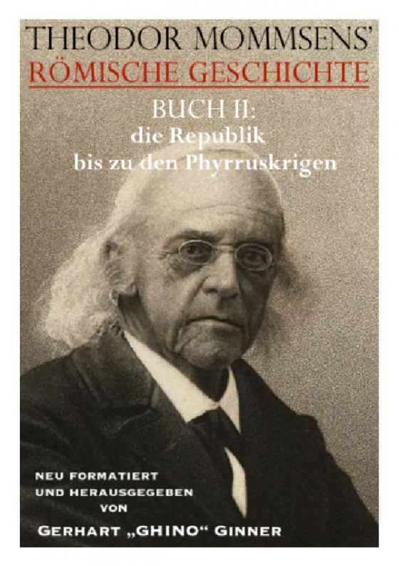 Cover-Bild Theodor Mommsens' Römische Geschichte / THEODOR MOMMSENS' RÖMISCHE GESCHICHTE BUCH II: