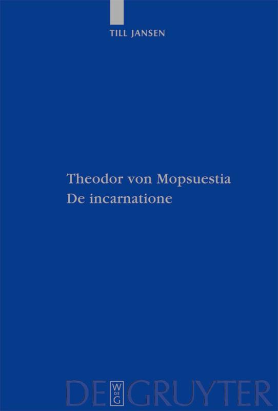 Cover-Bild Theodor von Mopsuestia, De incarnatione