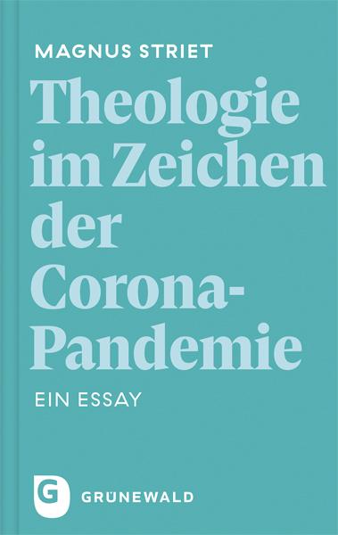 Cover-Bild Theologie im Zeichen der Corona-Pandemie