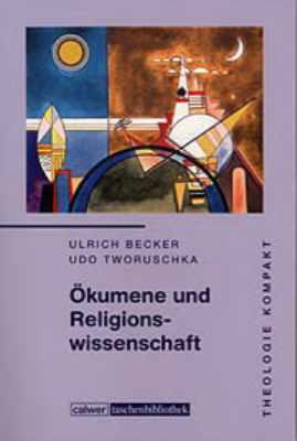 Cover-Bild Theologie kompakt: Ökumene und Religionswissenschaft