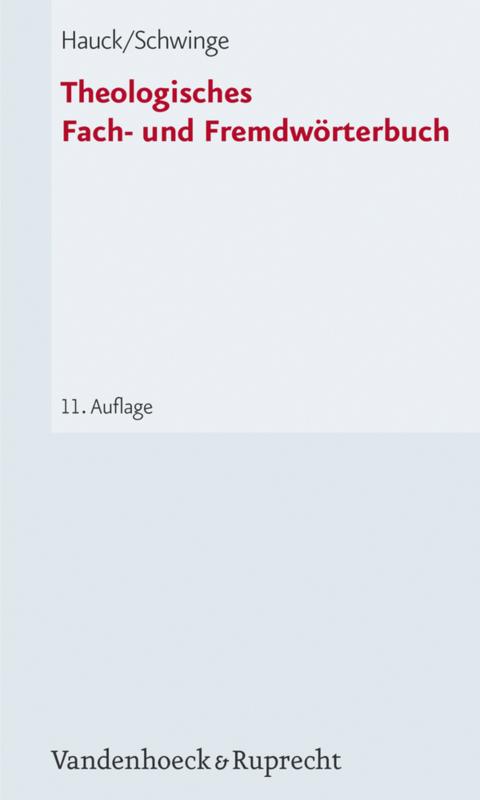 Cover-Bild Theologisches Fach- und Fremdwörterbuch