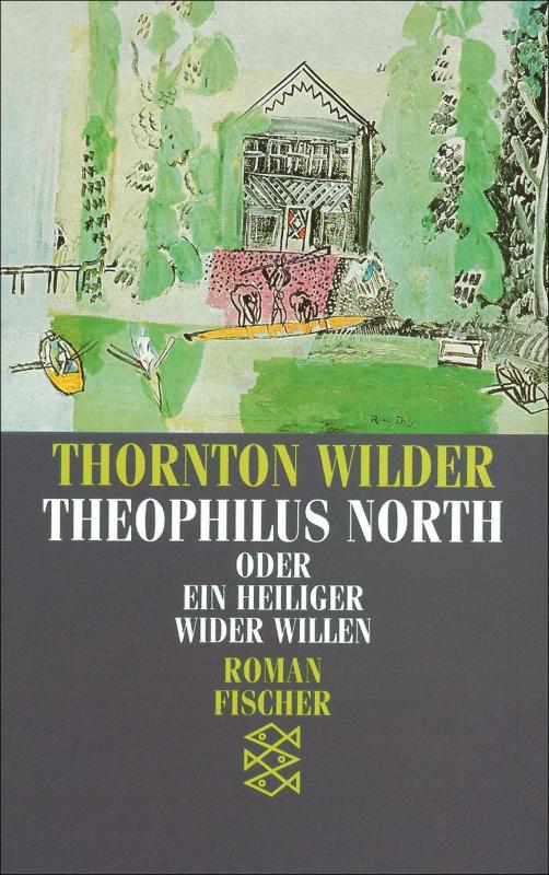 Cover-Bild Theophilus North oder Ein Heiliger wider Willen