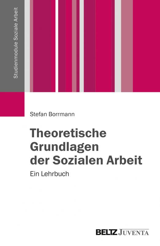 Cover-Bild Theoretische Grundlagen der Sozialen Arbeit