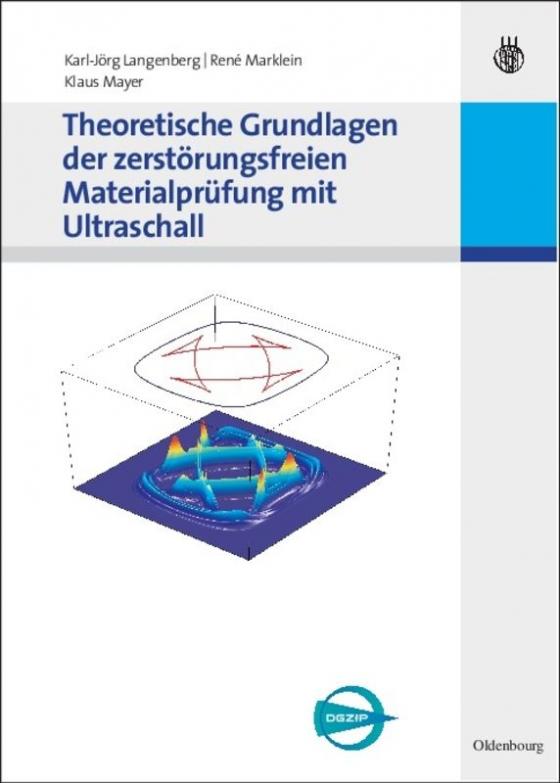 Cover-Bild Theoretische Grundlagen der zerstörungsfreien Materialprüfung mit Ultraschall