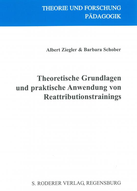 Cover-Bild Theoretische Grundlangen und praktische Anwendung von Reattributionstrainings