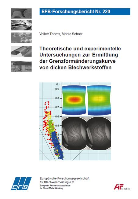 Cover-Bild Theoretische und experimentelle Untersuchungen zur Ermittlung der Grenzformänderungskurve von dicken Blechwerkstoffen (s0 = 2,5 - 5,0 mm)