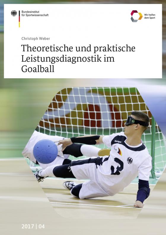 Cover-Bild Theoretische und praktische Leistungsdiagnostik im Goalball