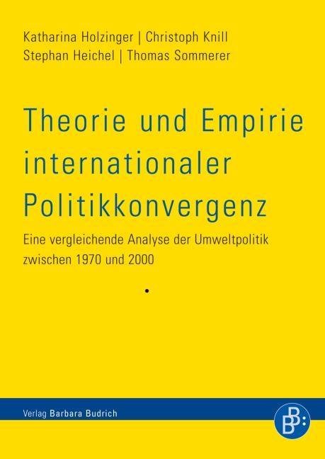 Cover-Bild Theorie und Empirie internationaler Politikkonvergenz