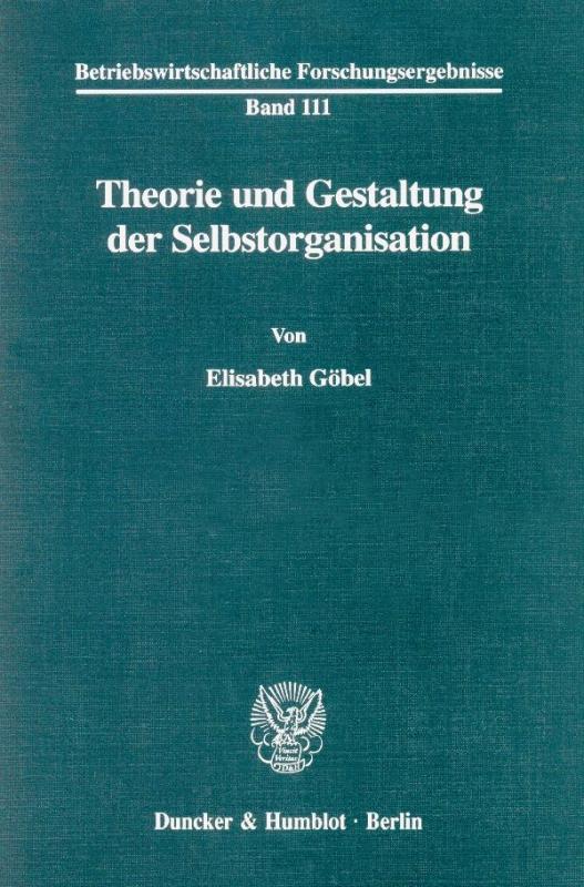 Cover-Bild Theorie und Gestaltung der Selbstorganisation.