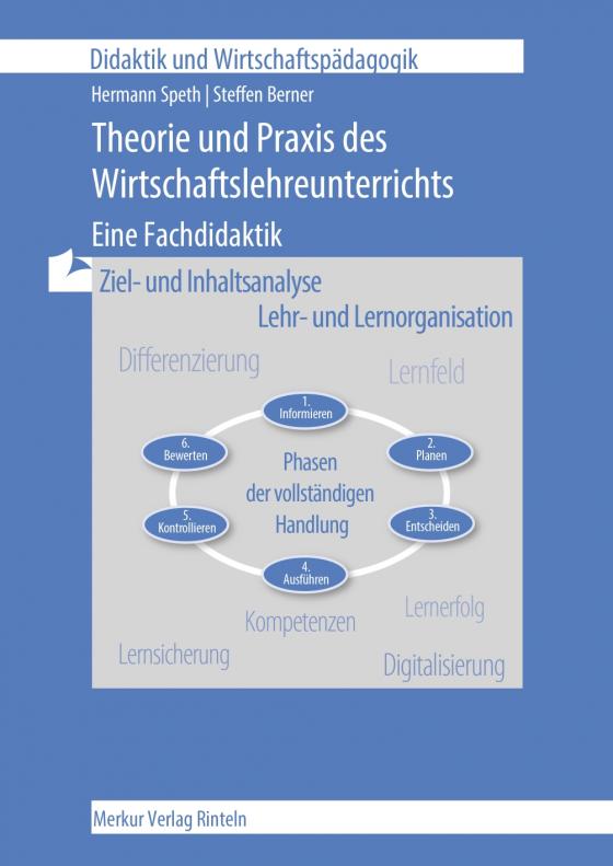 Cover-Bild Theorie und Praxis des Wirtschaftslehreunterrichts - Eine Fachdidaktik