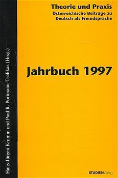 Cover-Bild Theorie und Praxis - Österreichische Beiträge zu Deutsch als Fremdsprache 1, 1997