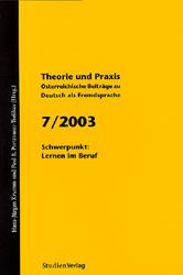 Cover-Bild Theorie und Praxis - Österreichische Beiträge zu Deutsch als Fremdsprache 7, 2003