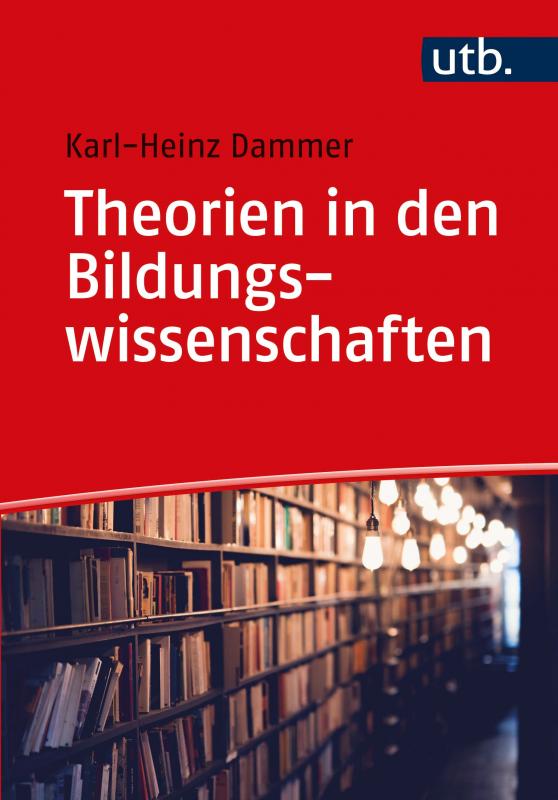 Cover-Bild Theorien in den Bildungswissenschaften