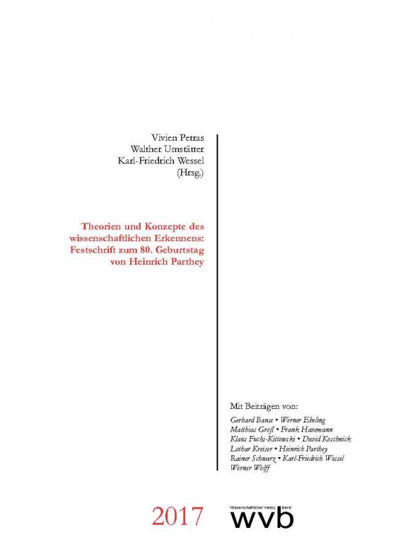 Cover-Bild Theorien und Konzepte des wissenschaftlichen Erkennens: Festschrift zum 80. Geburtstag von Heinrich Parthey