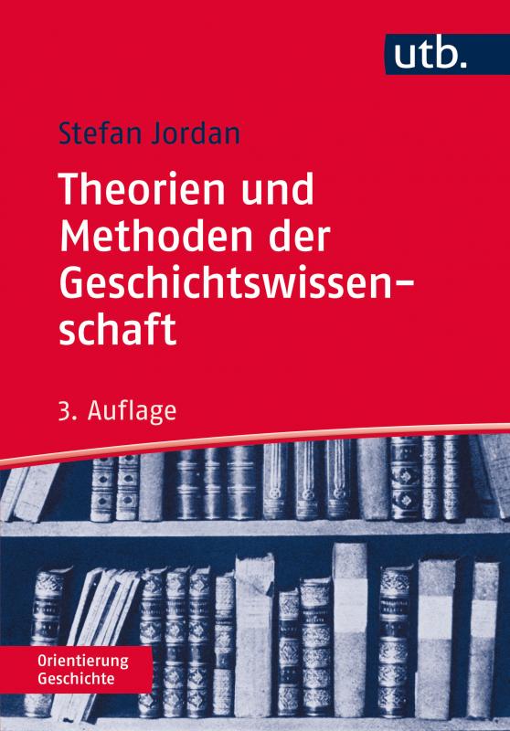 Cover-Bild Theorien und Methoden der Geschichtswissenschaft