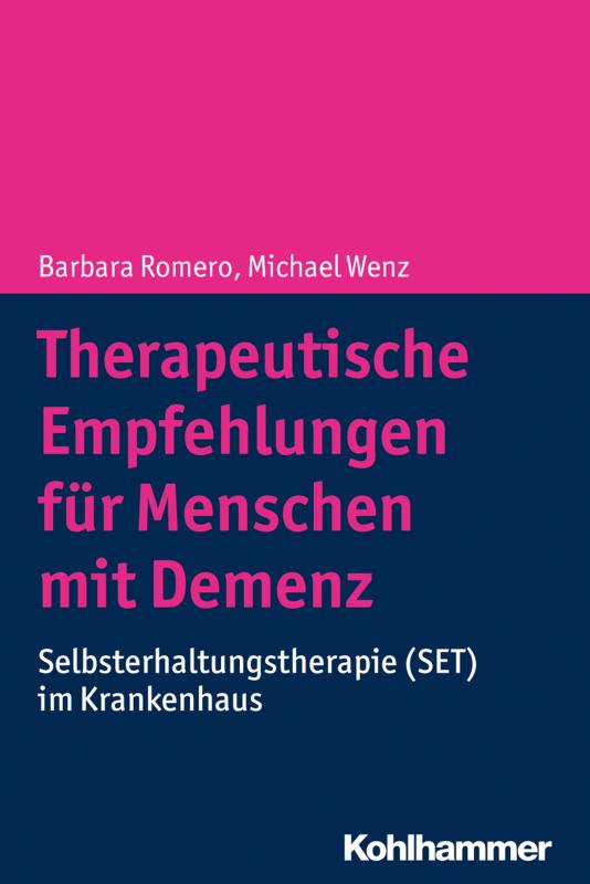 Cover-Bild Therapeutische Empfehlungen für Menschen mit Demenz