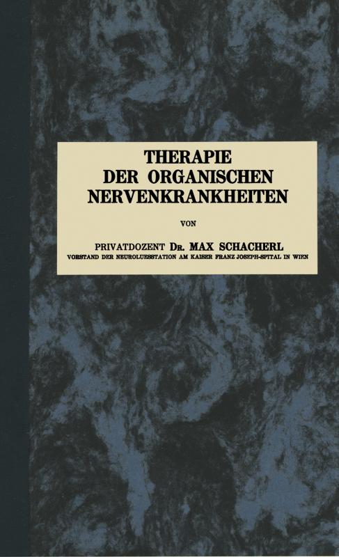 Cover-Bild Therapie der Organischen Nervenkrankheiten