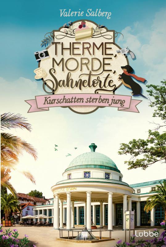 Cover-Bild Therme, Morde, Sahnetorte. Kurschatten sterben jung