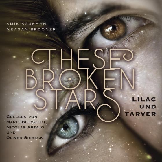 Cover-Bild These Broken Stars. Lilac und Tarver