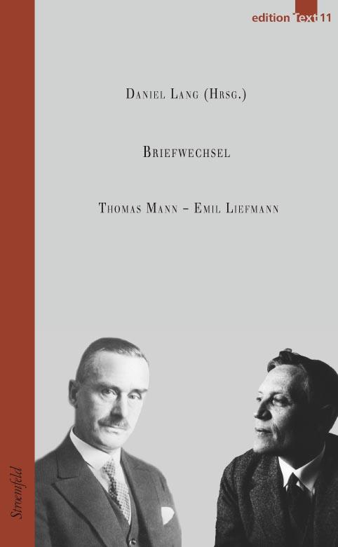 Cover-Bild Thomas Mann – Emil Liefmann / Briefwechsel