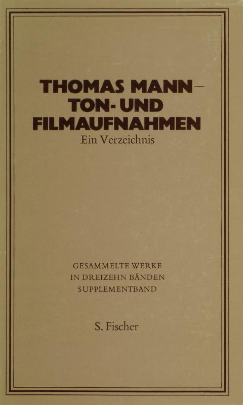 Cover-Bild Thomas Mann - Ton- und Filmaufnahmen