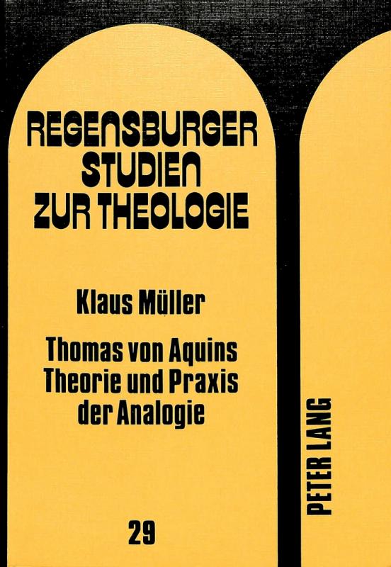 Cover-Bild Thomas von Aquins Theorie und Praxis der Analogie