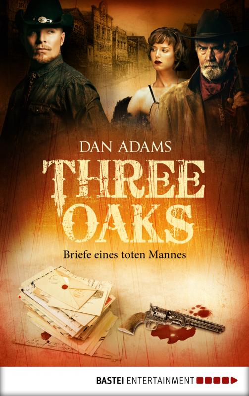 Cover-Bild Three Oaks - Folge 3