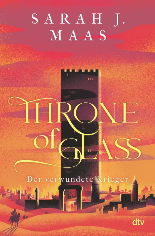 Cover-Bild Throne of Glass – Der verwundete Krieger