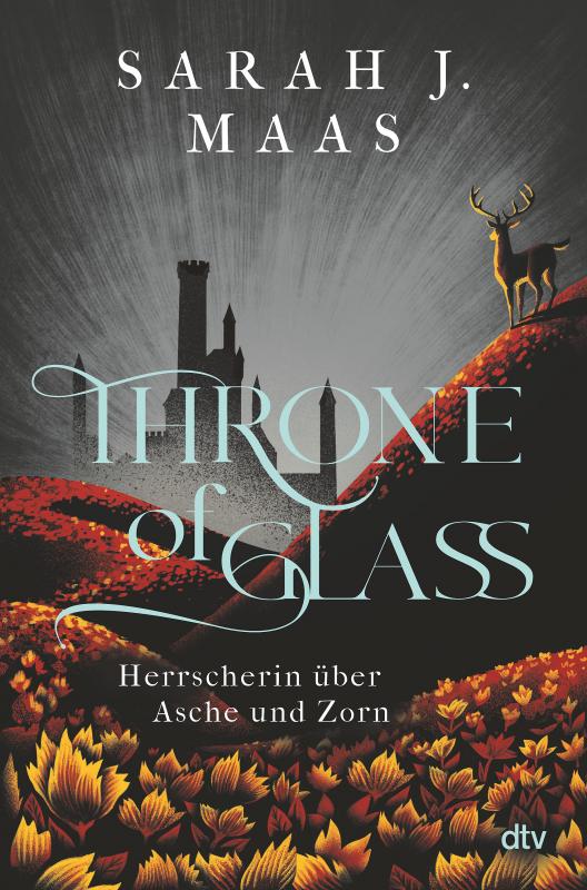 Cover-Bild Throne of Glass – Herrscherin über Asche und Zorn