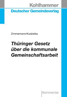 Cover-Bild Thüringer Gesetz über die kommunale Gemeinschaftsarbeit