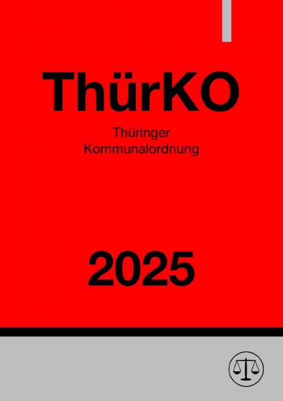 Cover-Bild Thüringer Kommunalordnung - ThürKO 2025